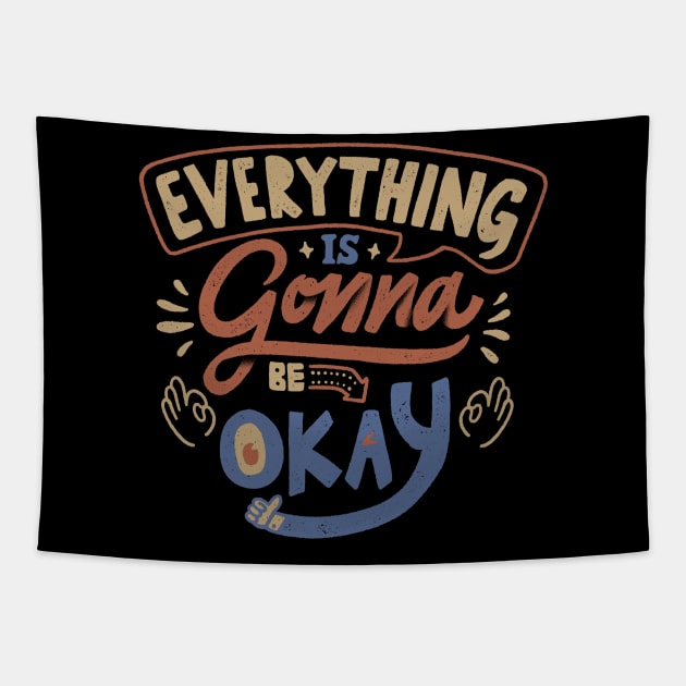 Everything Is Gonna Be Okay Tapestry by quilimo