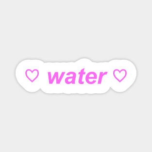 "water" ♡ Y2K slogan Magnet