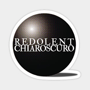 Redolent Chiaroscuro Magnet