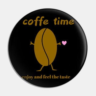 Coffe time enjoy Pin