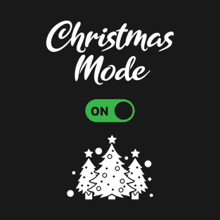 Christmas Mode is ON with a Christmas Tree T-Shirt