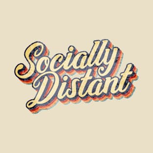 Retro Socially Distant T-Shirt