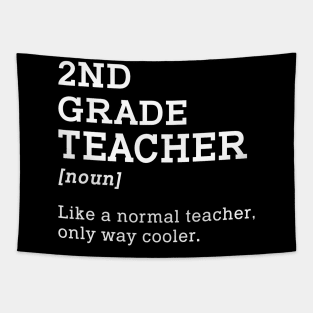 2nd Grade Teacher Shirt, Gift Idea for Second Grade Teacher Tapestry