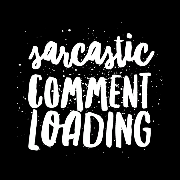 Sarcastic comment loading by captainmood