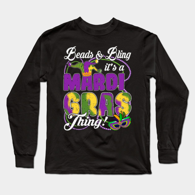 Fun Mardi Gras Party Mardi Gras Party Long Sleeve T Shirt Teepublic