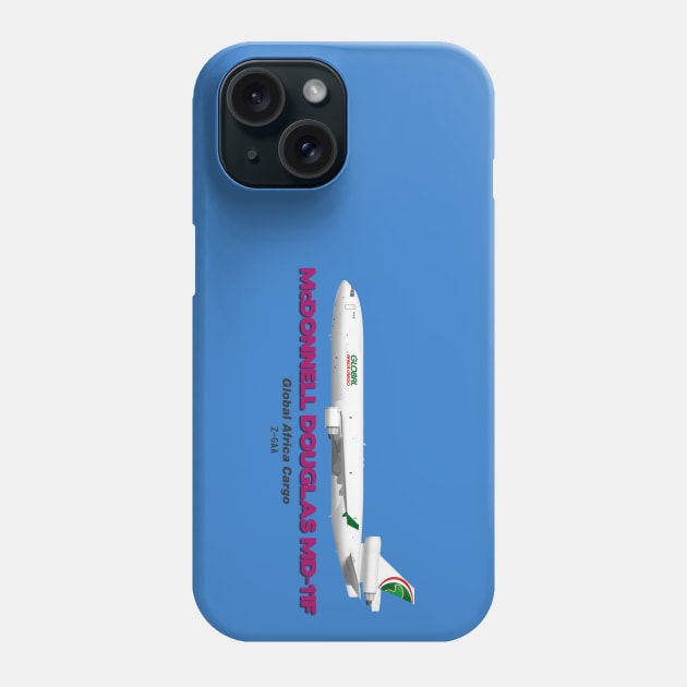 McDonnell Douglas MD-11F - Global Africa Cargo Phone Case by TheArtofFlying