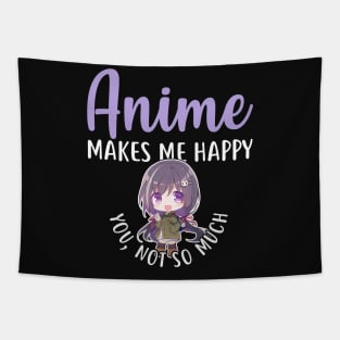 Anime Makes Me Happy Tapestry