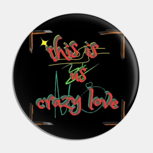 this is us crazy love Pin