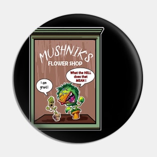 Mushnik's Alien Flower Shop Pin