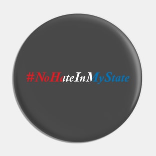 #nohateinmystate Pin