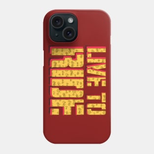 Live To ride Bike Phone Case