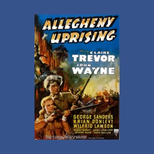 Classic Western Movie Poster - Allegheny Uprising T-Shirt