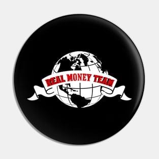 Real Money Team 1 Pin