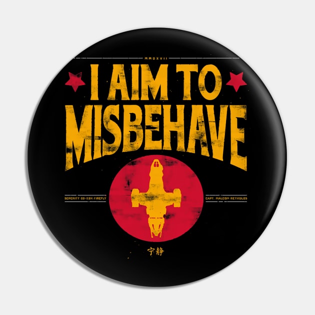 I aim to Misbehave Pin by dlopezdiana