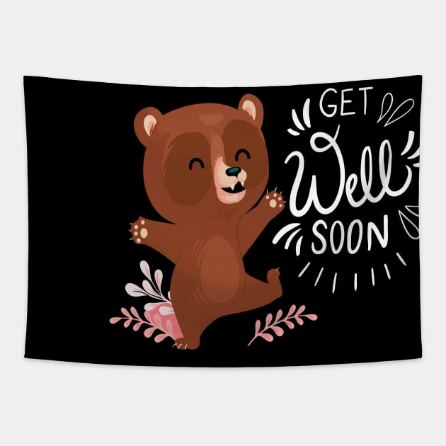 Get well soon bear Tapestry by This is store