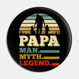 Papa Man Myth Legend Father's Day Gifts Pin