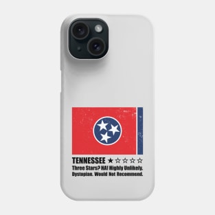 Tennessee: One Star Review Phone Case