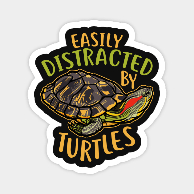 Distracted By Turtles Magnet by Psitta