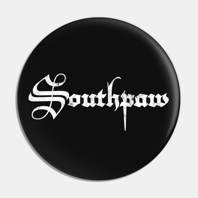 Southpaw  // Left Handed Gift Pin by DankFutura