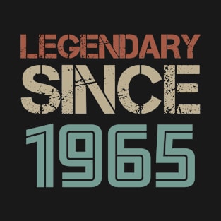 Legendary Since 1965 T-Shirt