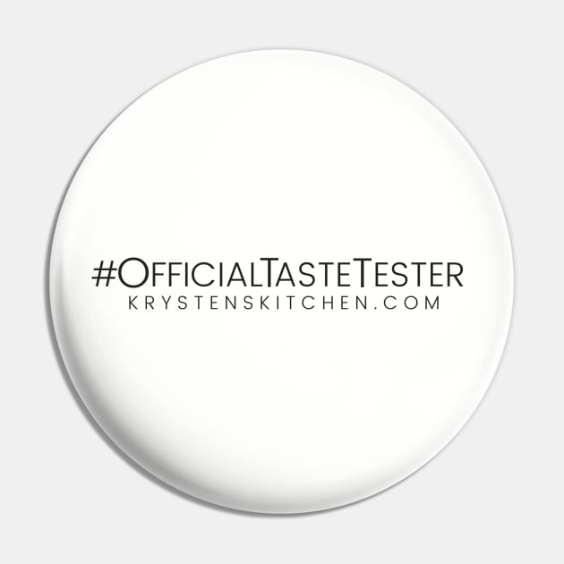 Official Taste Tester Pin by Krystens Kitchen