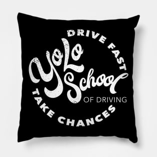 YOLO School of Driving Pillow