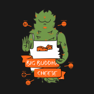 Big Buddha Cheese T-Shirt