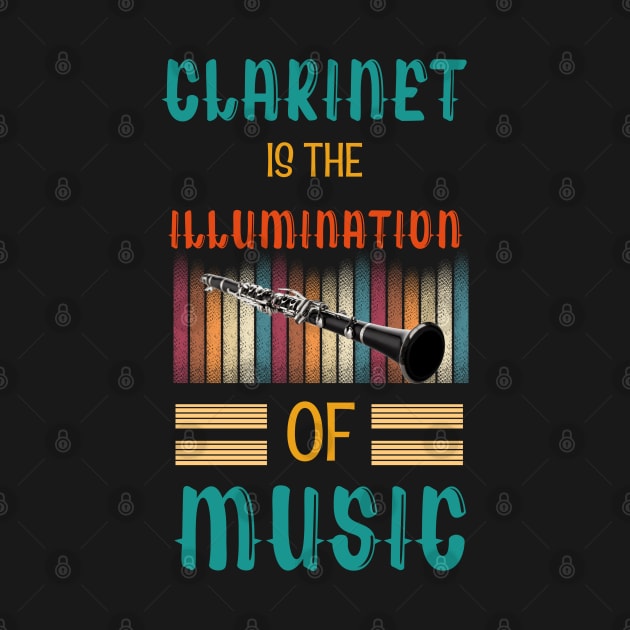 Clarinet is the Illumination of Music by Praizes