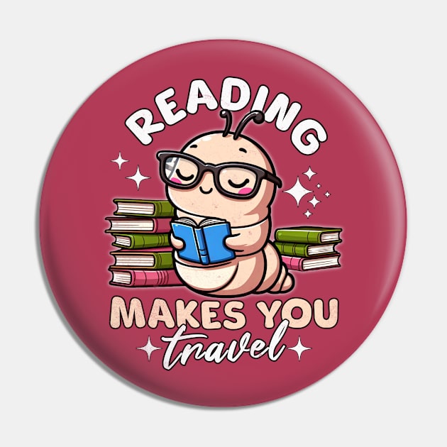 Cute Worm Reading Makes You Travel for Books Lover Pin by alcoshirts