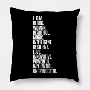 I Am Black, Woman, Beautiful. | African American | Black Lives | Black Women Matter Pillow