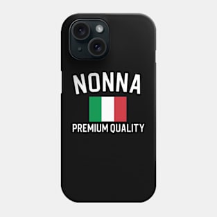 Funny Italian Gift Italian Grandmother Gift Nonna Phone Case