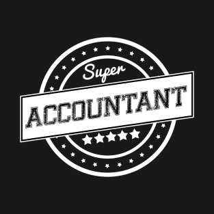 Super accountant T-Shirt
