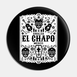 EL CHAPO T-SHIRT Pin