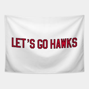 let's go hawks Tapestry