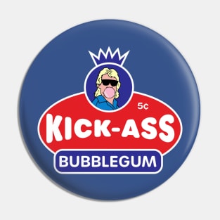 Nada's Kick-Ass Bubblegum v2 Pin