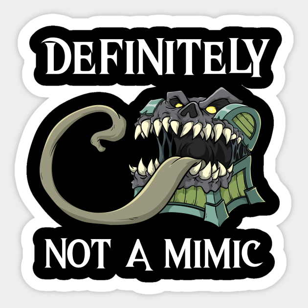 Mimic Creature Meme Illustration Rpg Roleplaying Humor Gift Mimic Sticker Teepublic 20,905 likes · 11 talking about this. mimic creature meme illustration rpg roleplaying humor gift