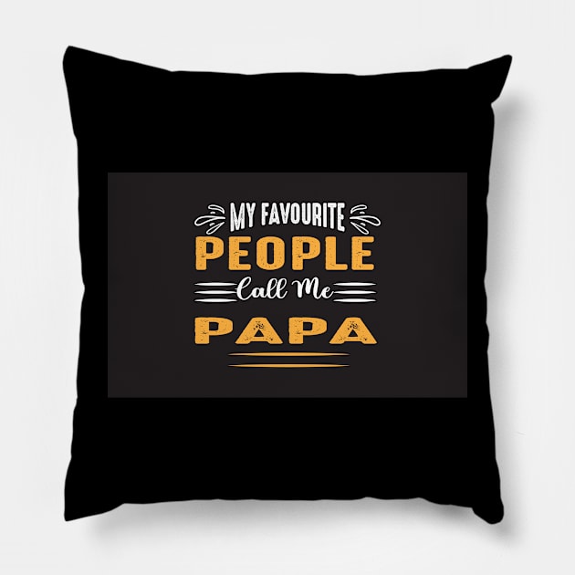 papa t shirt design Pillow by Designdaily