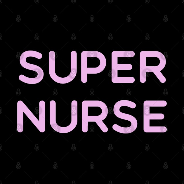 Super Nurse. Nurses appreciation present for nurse by topsnthings