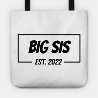 Big sis Est 2022 Tee, present for Sister, Gifts for Birthday present, cute B-day ideas Tote