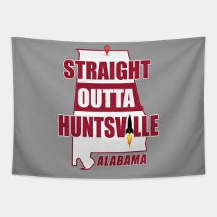 Straight Outta Huntsville, ALABAMA Tapestry