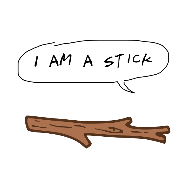 I Am A Stick by Mollie