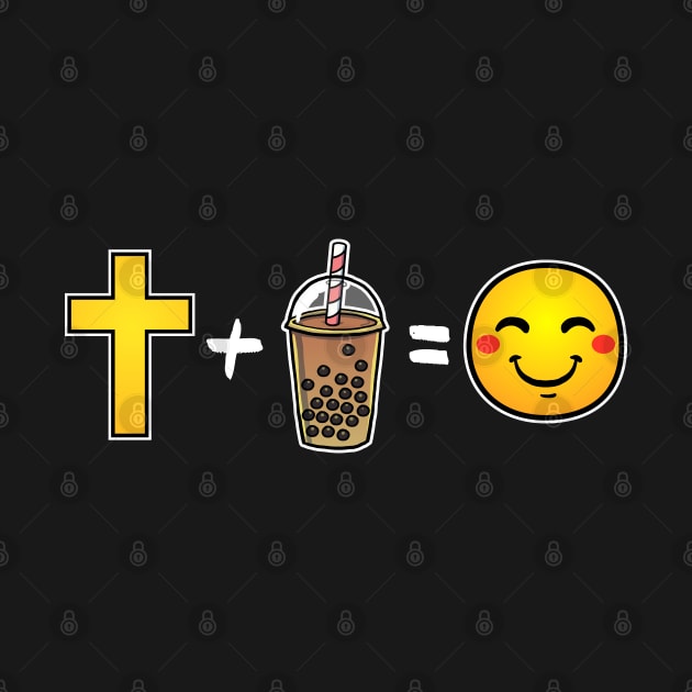 Christ plus Bubble Tea equals happiness Christian by thelamboy