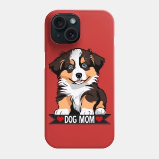 Dog Mom Australian Shepherd Roly Poly Baby Dog Phone Case