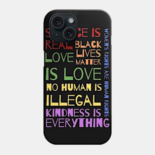 Kindness is Everything Phone Case