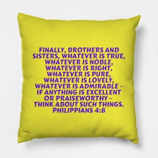 Bible Verse Philippians 4:8 Pillow