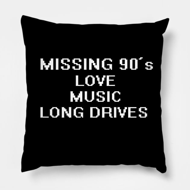 MISSING 90's Pillow by Sarcasmbomb