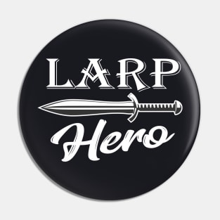 LARP Hero Cosplay Roleplay Gift Pin