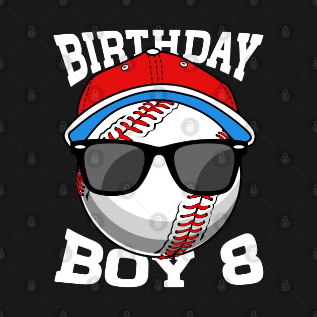 Birthday Boys 8 Years Old Baseball Lovers by snnt