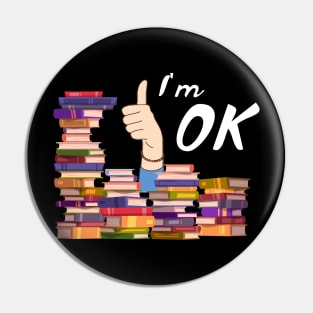 Reading Books Librarian Reader Nerd I'm Ok Teacher School Pin