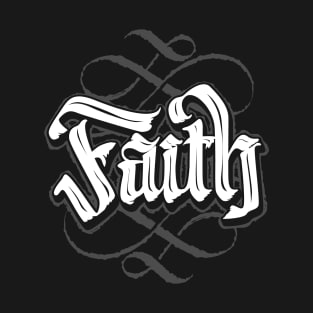 Faith T-Shirt